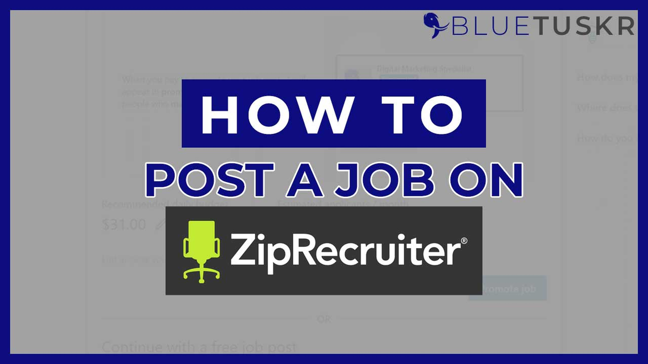 How to Post a Job on ZipRecruiter Updated 2023